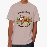 I'm Not Lazy Sloth T Shirt