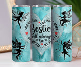 Besties Miles Apart 20oz Tumbler