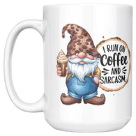 I Run On Coffee And Sarcasm Gnome 15oz Mug