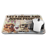Lets_Drink_and_Judge_People_With_Mouse_Mockup.png_15791075