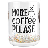 More Coffee Please Dog Mug