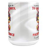 To__Give_a_Duck_15ozWhiteMugMAINCenter_Mockup.png_15889193