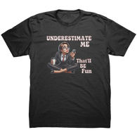 Underestimate_Me_Black_Mockup.png_15816332