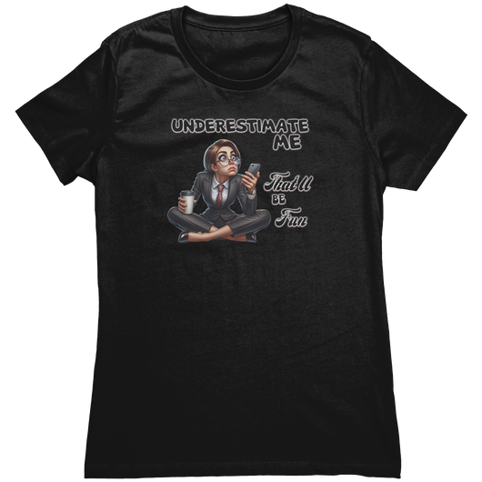 Underestimate_Me_Black_Mockup.png_15810407