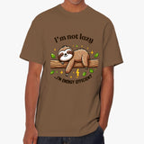 I'm Not Lazy Sloth T Shirt