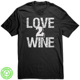 Love 2 Wine Ree-Tee